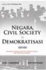 Negara, Civil Society & Demokrasi